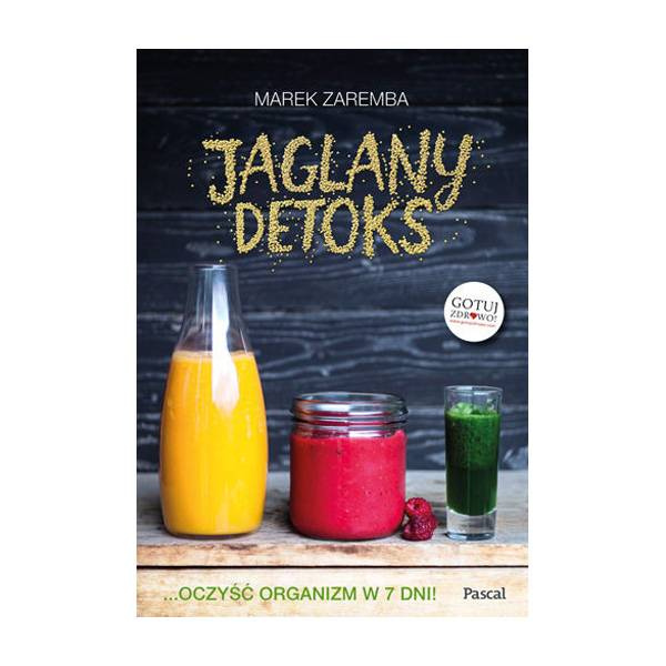 Jaglany detoks - Marek Zaremba